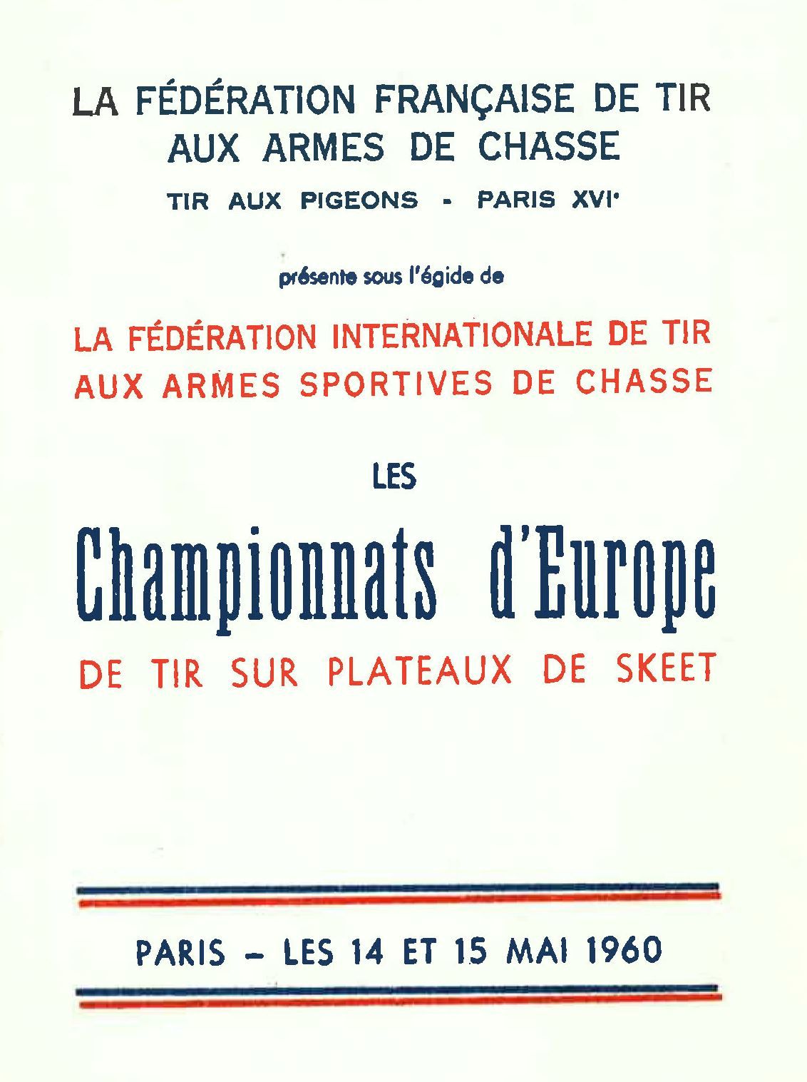 Championnat d'Europe de tir sur plateaux de skeet, Paris 1960